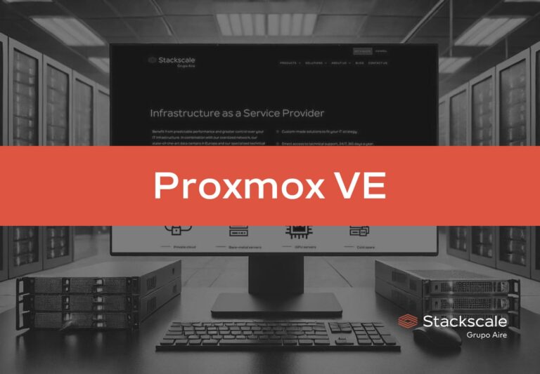 Proxmox in 2025: the definitive leap from “alternative” to standard — and how Stackscale speeds up the migration